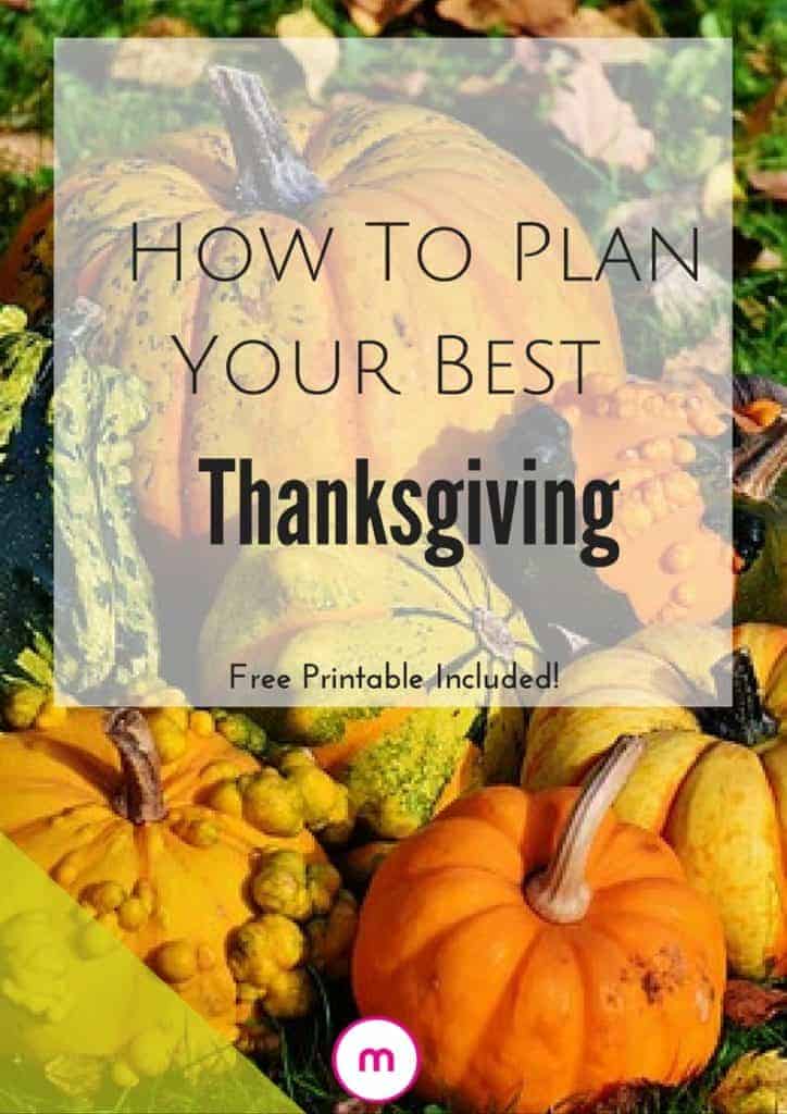 How To Plan Your Best Thanksgiving Yet | Organized Marie