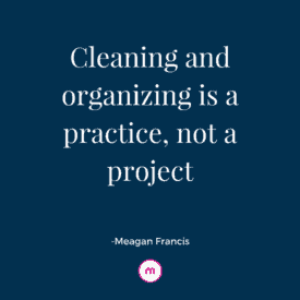 10 Amazing Organizing Quotes