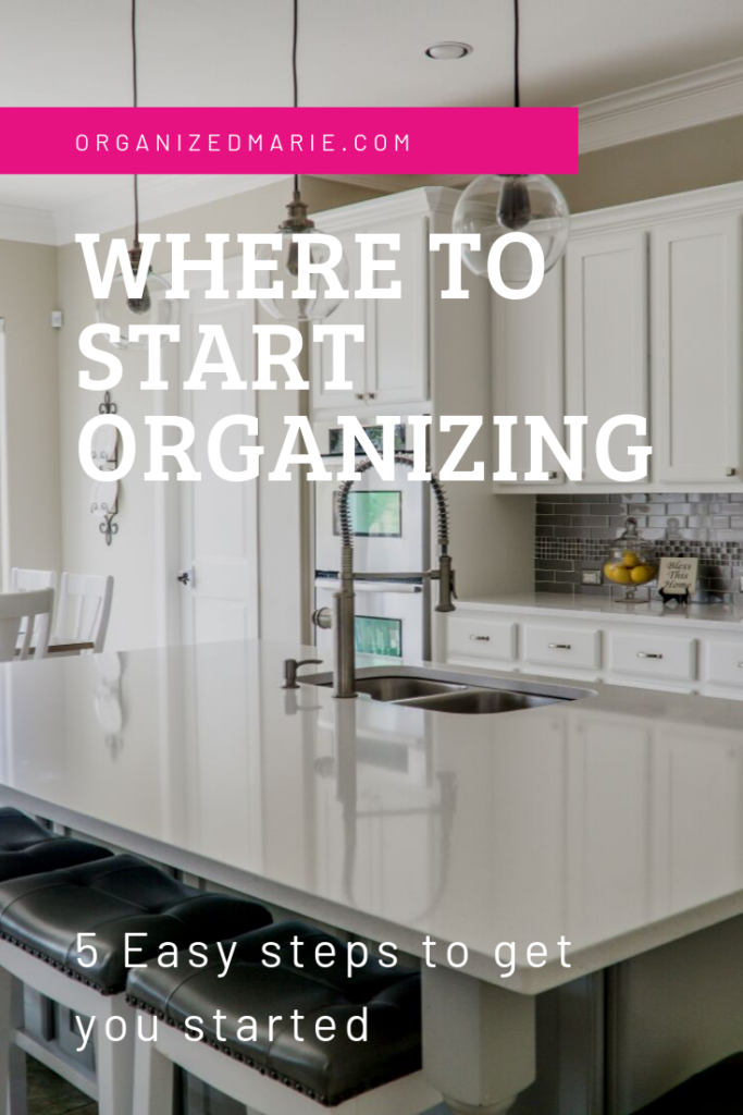 how to start organizing a messy house